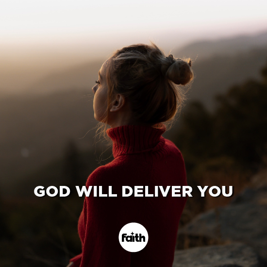 God Will Deliver You