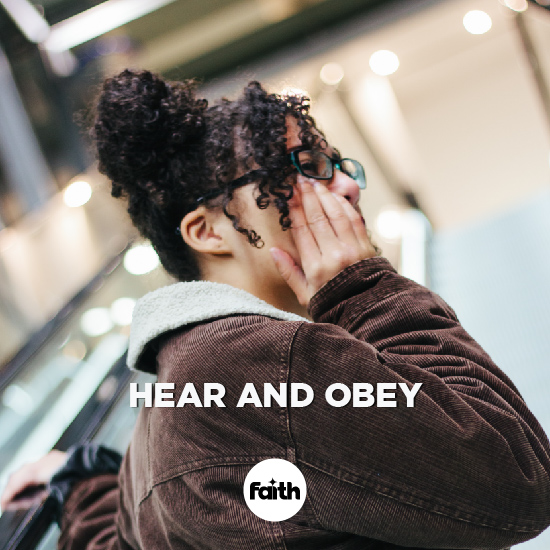 Hear and Obey