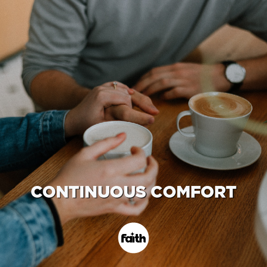 A Continuous Flow Of Comfort