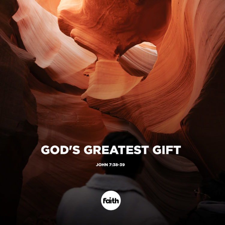 God’s Greatest Gift