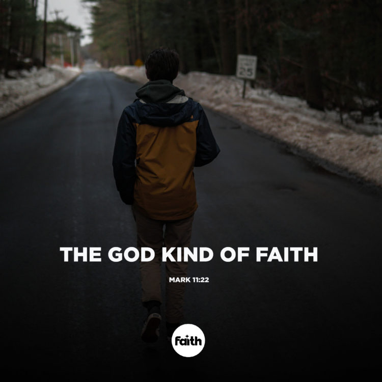 The God Kind of Faith