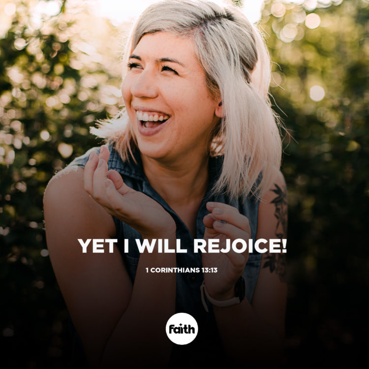Yet I Will Rejoice!