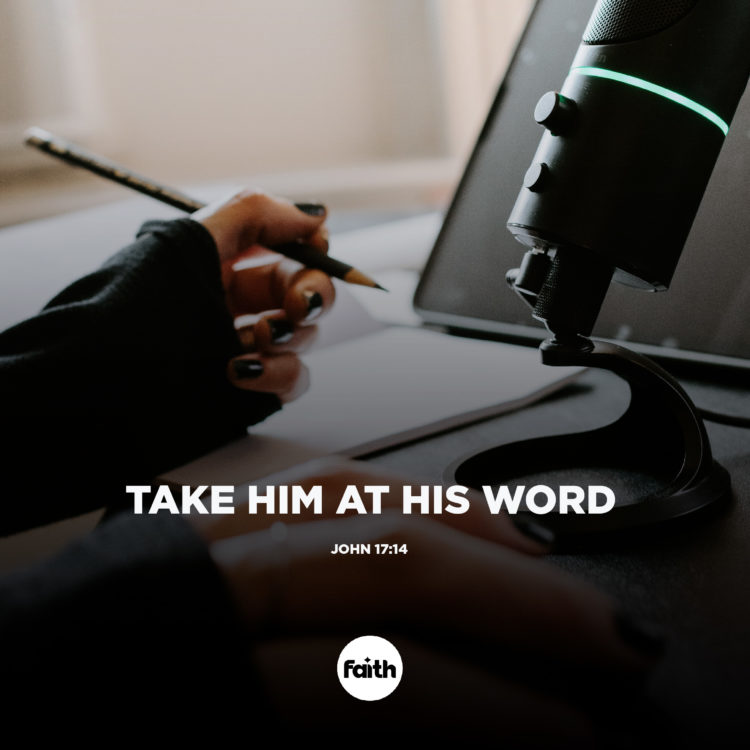 Take Him at His Word
