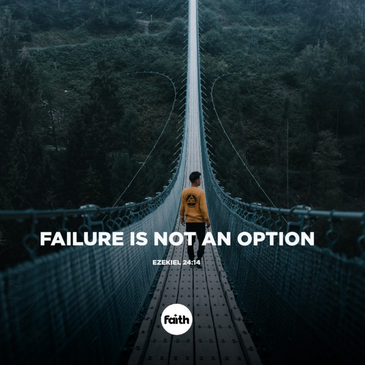 Failure is Not an Option