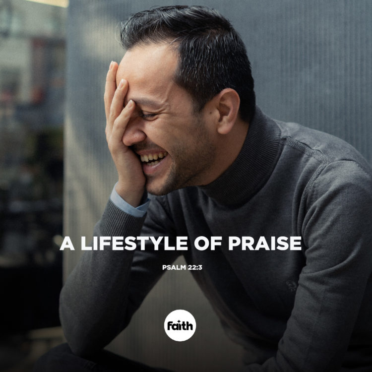 Cultivating a Lifestyle of Praise