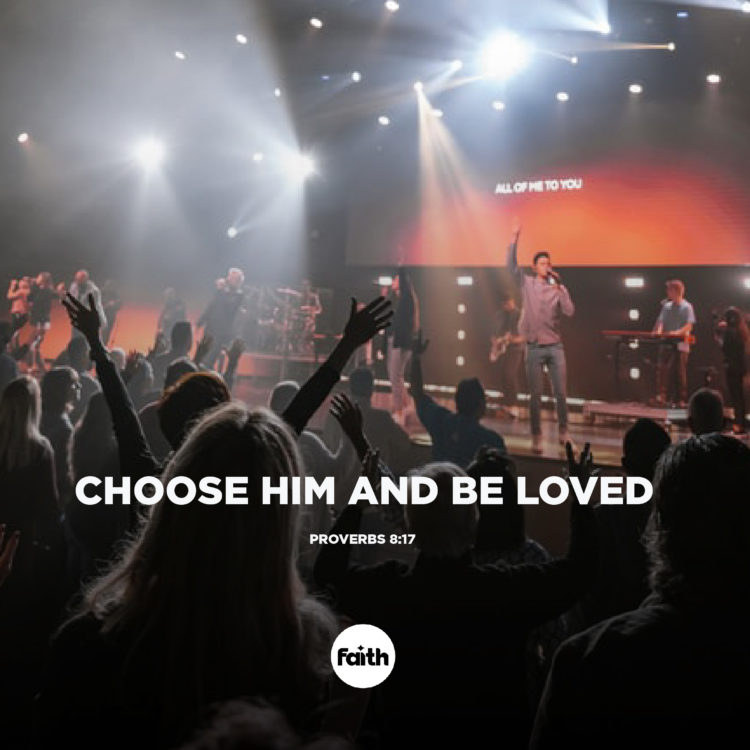 Choose Him and Be Loved