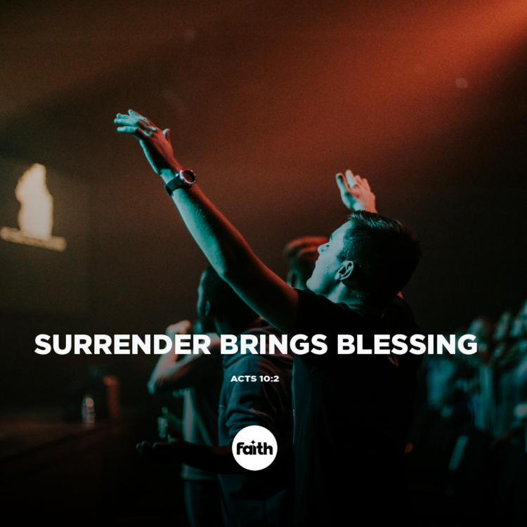Surrender Brings Blessing