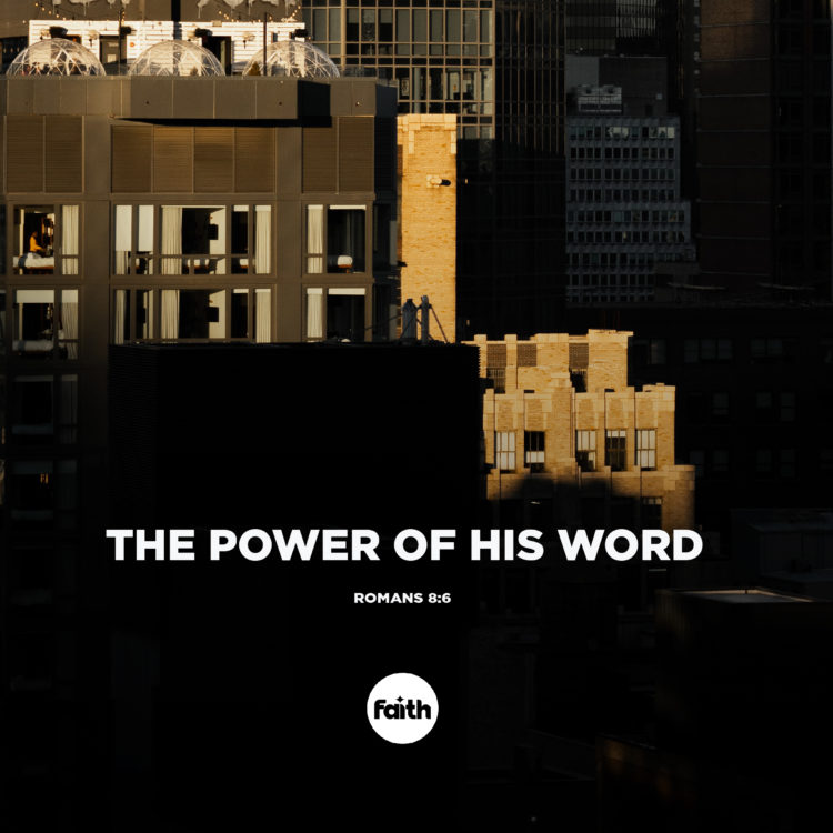 The Power of His Word
