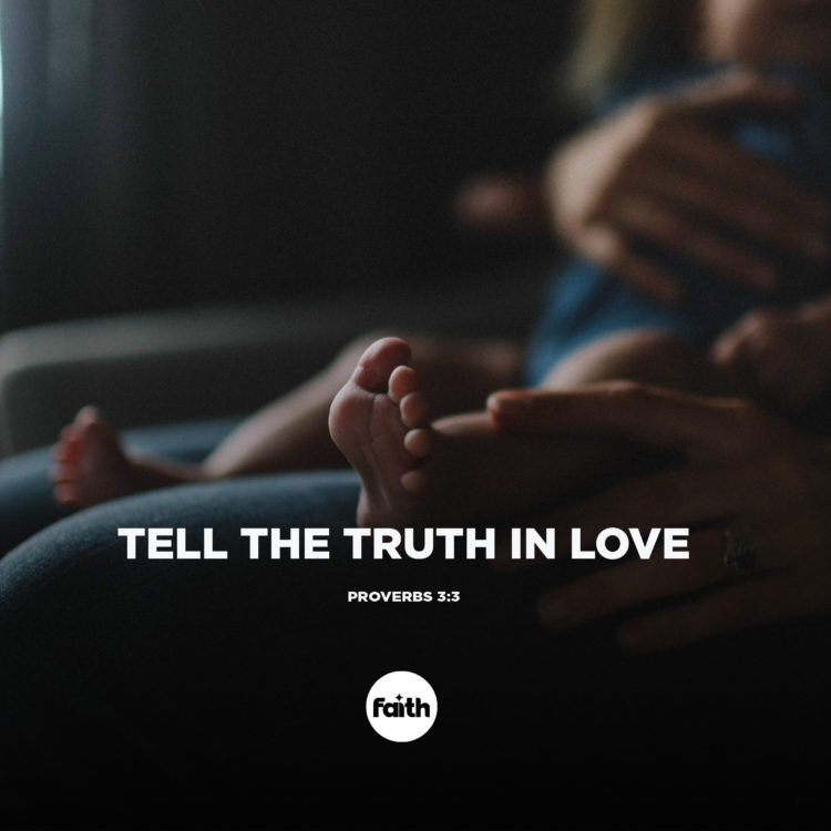 Tell the Truth in Love