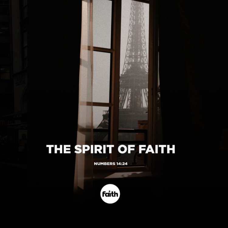 The Spirit of Faith