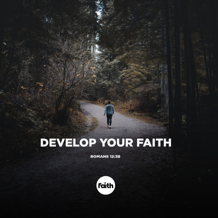 Develop Your Faith