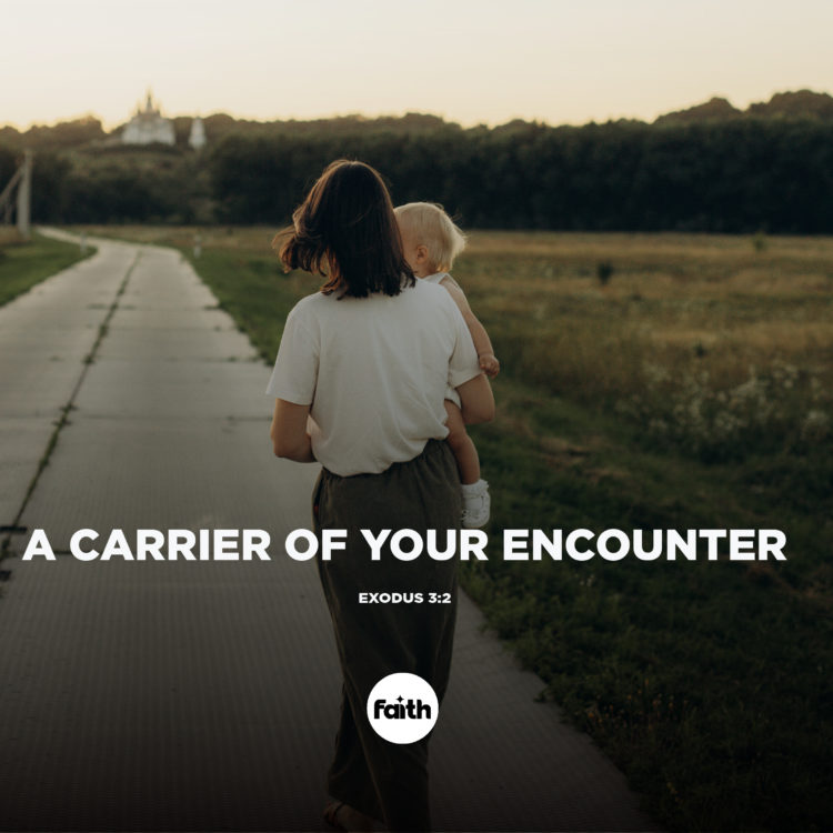 A Carrier of Your Encounter