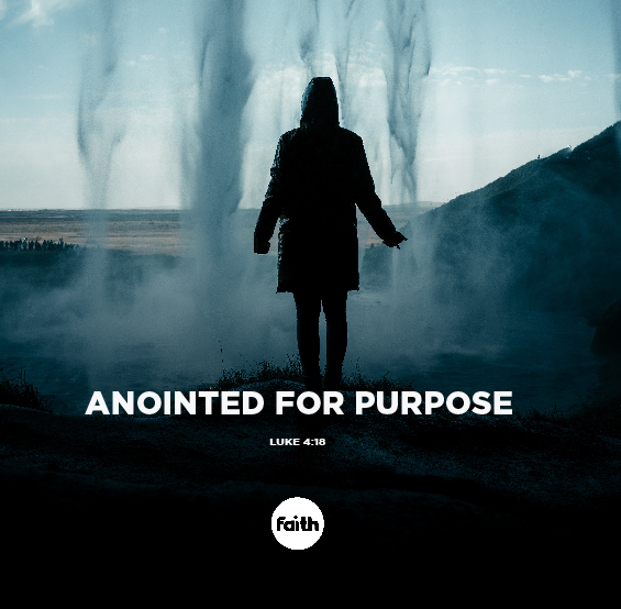 Anointed for Purpose