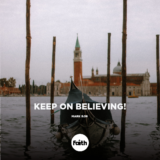Keep on Believing!
