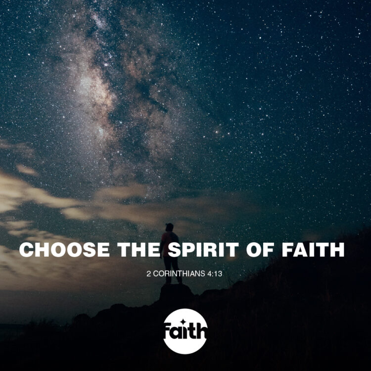 Choose the Spirit of Faith