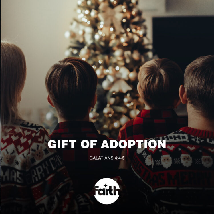 The Gift of Adoption