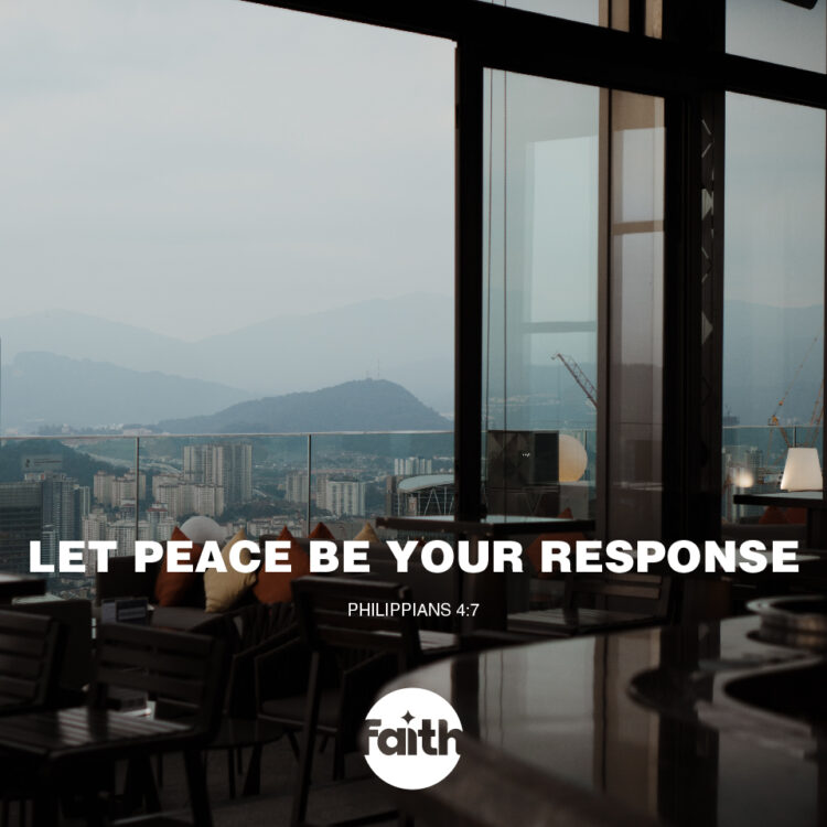 Let Peace be Your Response