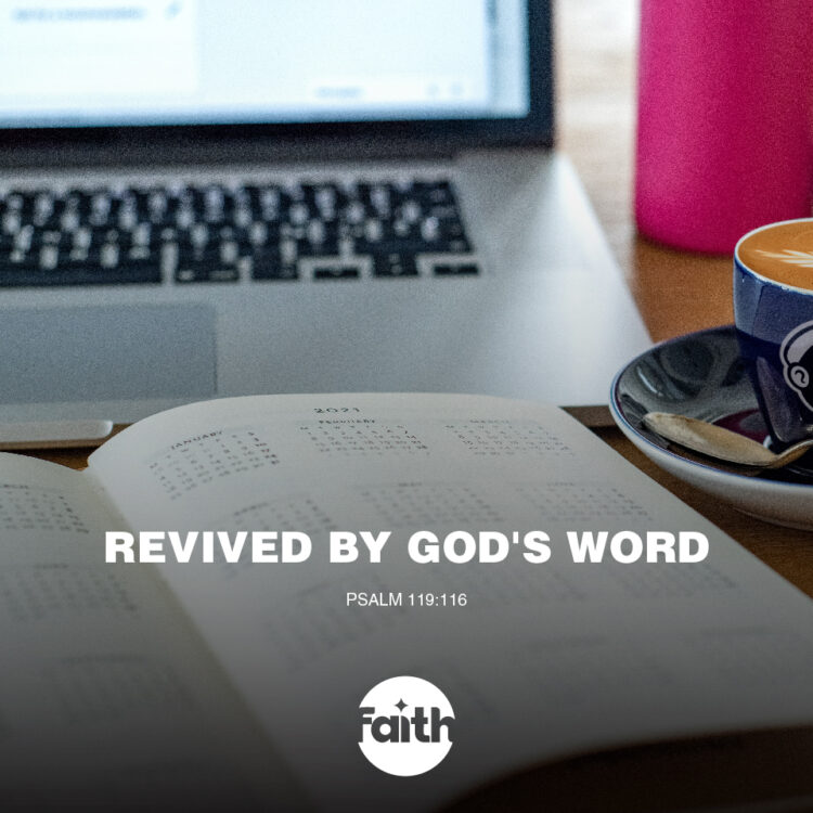 Refreshed and Revived by God’s Word