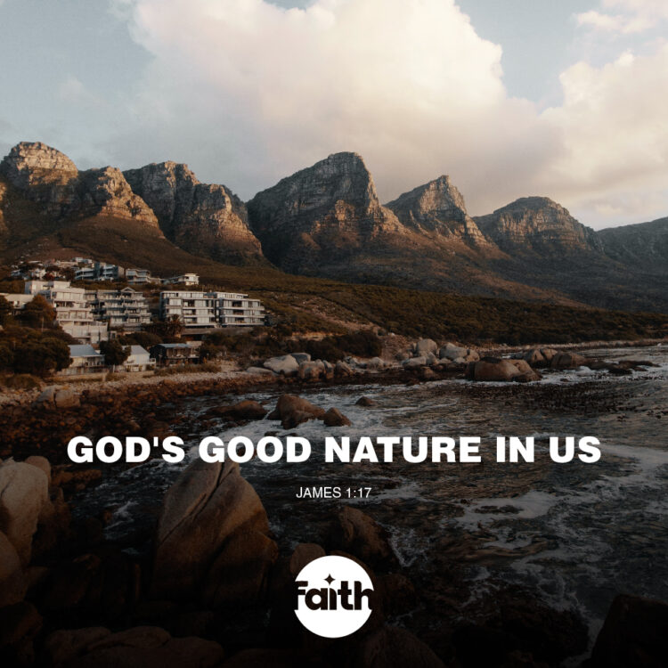 God’s Good Nature in Us