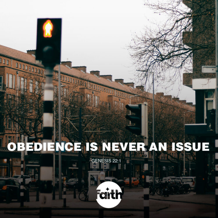 Obedience Is Never an Issue