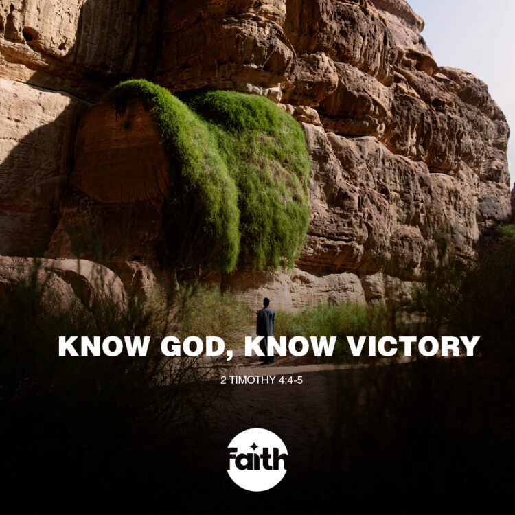 To Know God Is To Know Victory