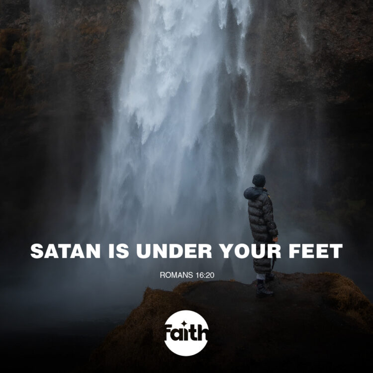 Satan is Under Your Feet