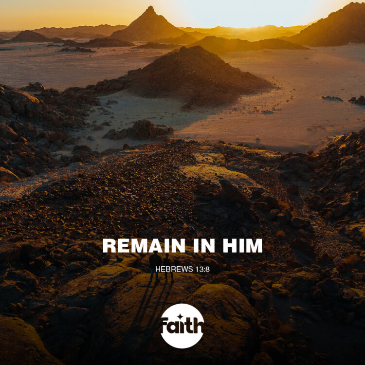 Remain in Him