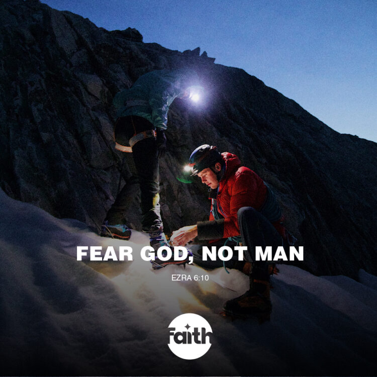 Fear God, Not Man