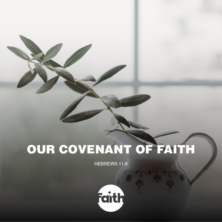 Our Covenant of Faith