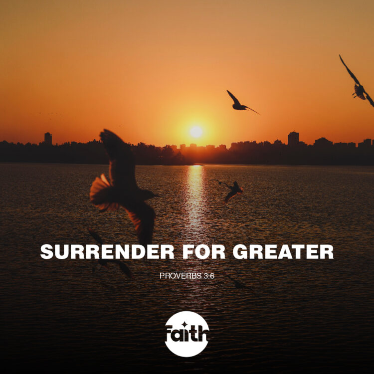 Surrender for Greater