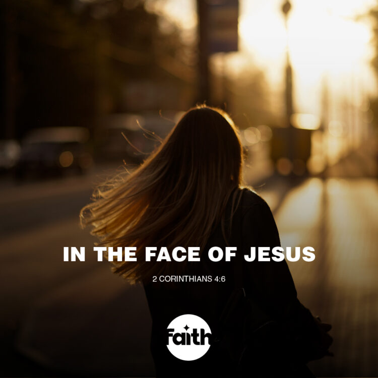 In the Face of Jesus