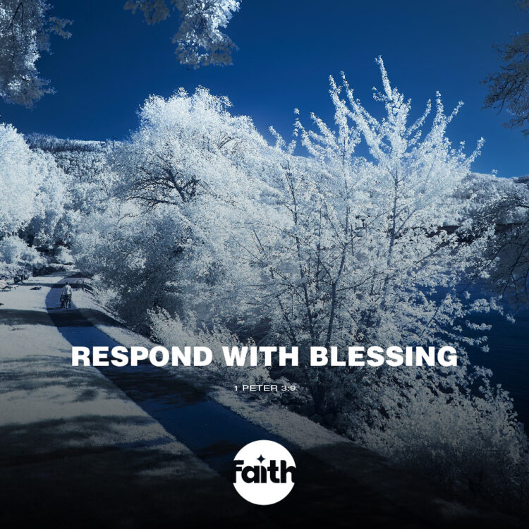 Respond with Blessing