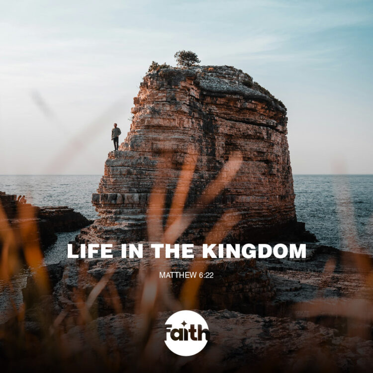 Life in the Kingdom