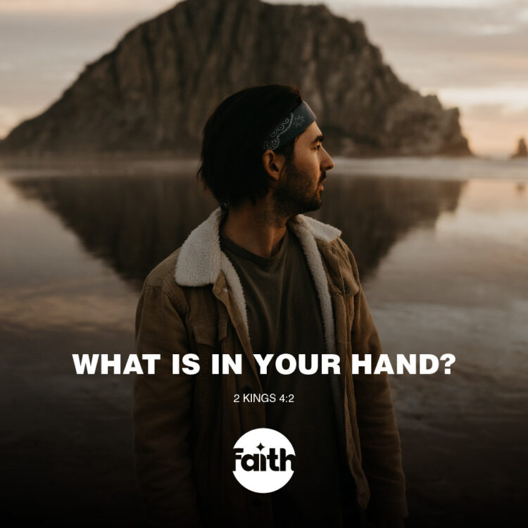 What is in Your Hand?