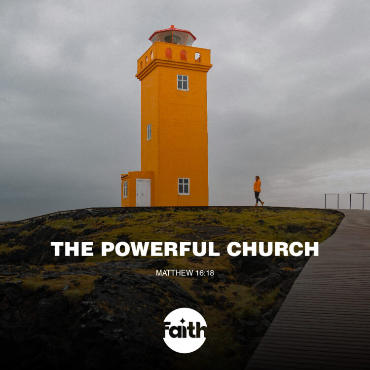 The Powerful Church