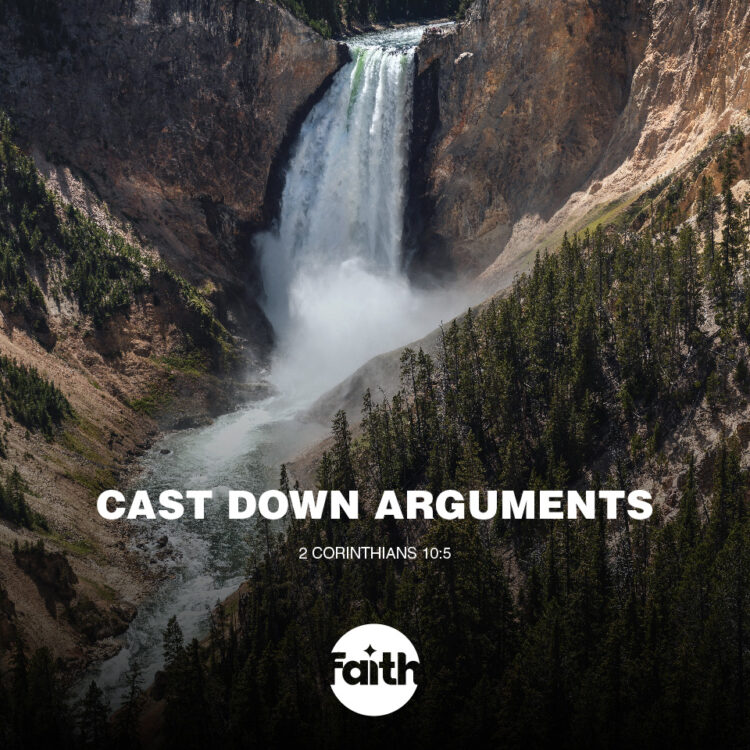 Cast Down Arguments