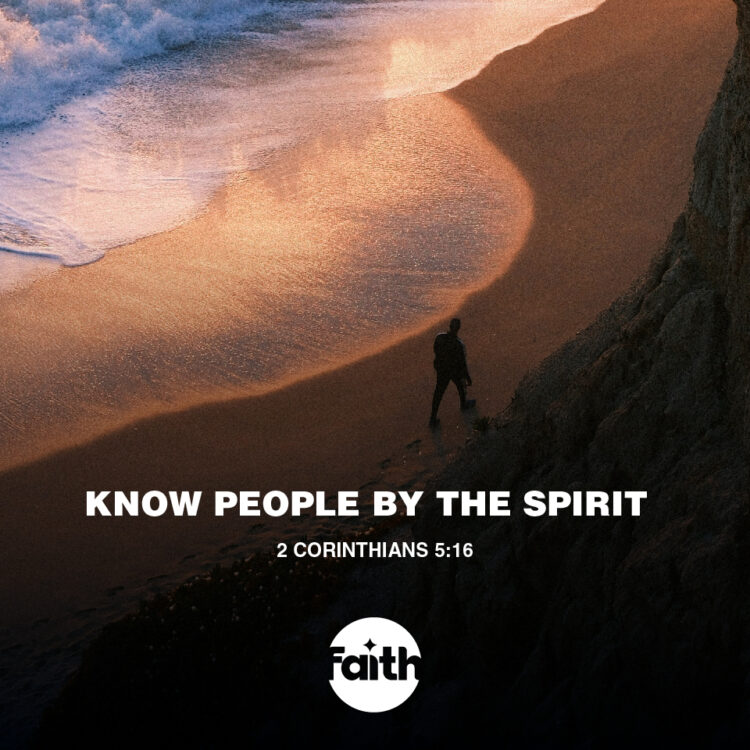 Know People by The Spirit