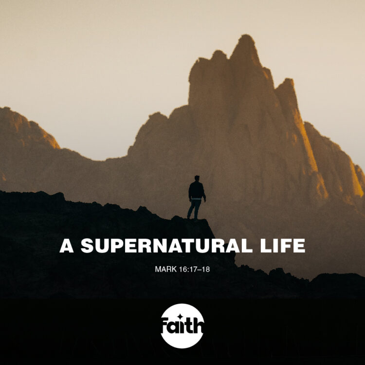  A Supernatural Life