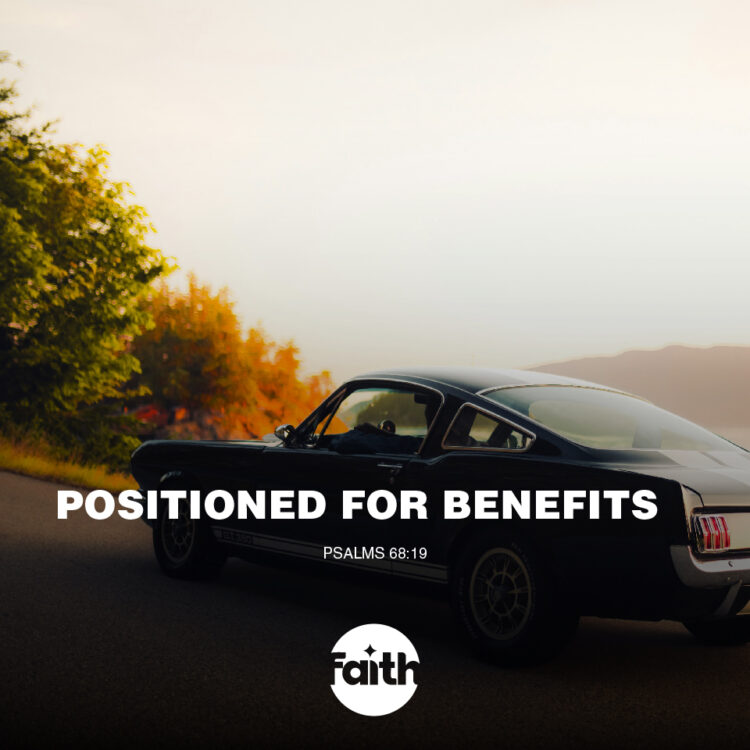Positioned for Benefits
