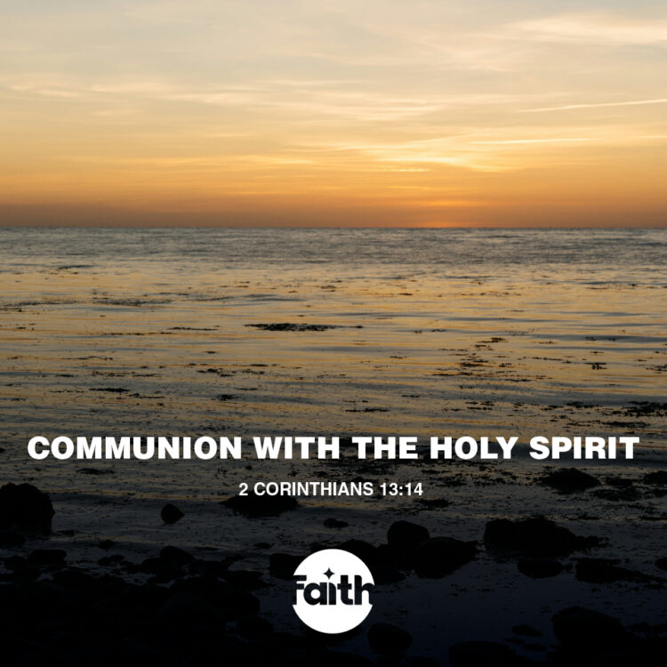 Communion with the Holy Spirit