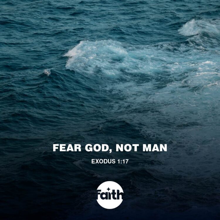 Fear God, Not Man